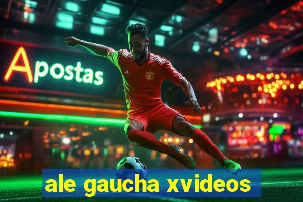 ale gaucha xvideos